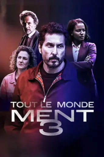 tout-le-monde-ment-3-2025