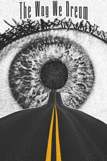 the-way-we-dream-2024