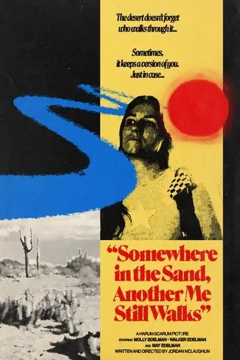 somewhere-in-the-sand-another-me-still-walks-2025