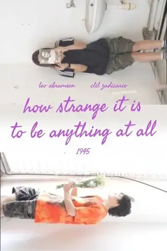 how-strange-it-is-to-be-anything-at-all-2025
