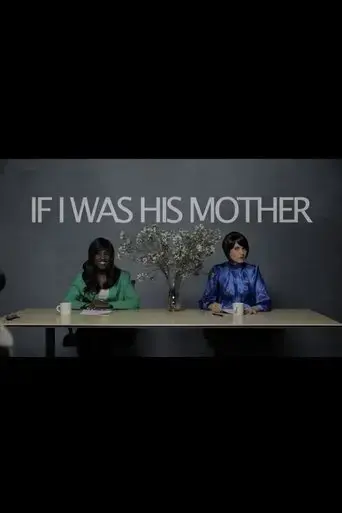 if-i-was-his-mother-2022