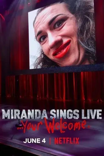 miranda-sings-live-your-welcome-2019