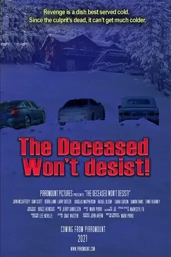 the-deceased-won-t-desist-2021