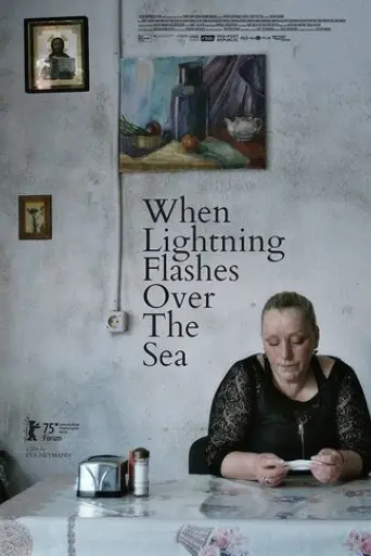 When Lightning Flashes Over the Sea (2025) Poster