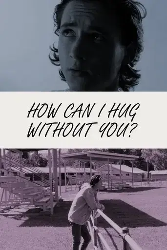 how-can-i-hug-without-you-2020