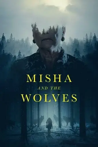 misha-and-the-wolves-2021