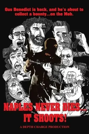 naples-never-dies-it-shoots-2012