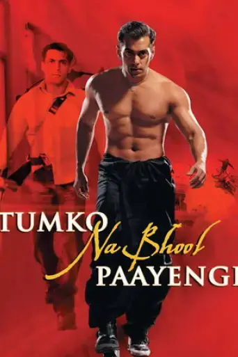 tumko-na-bhool-paayenge-2002