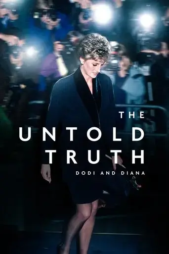 the-untold-truth-diana-and-dodi-2022