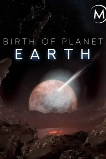 birth-of-planet-earth-2019