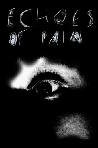 echoes-of-pain-2025