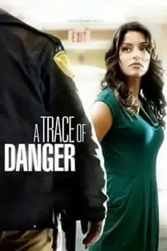 a-trace-of-danger-2010