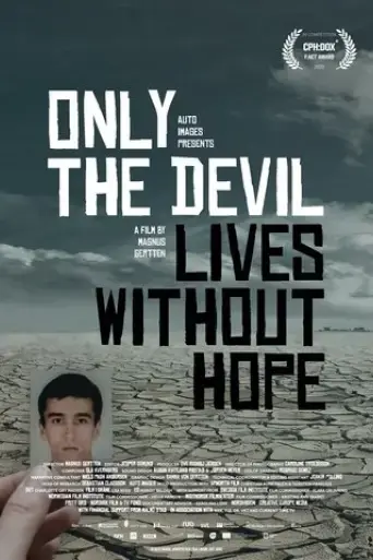 only-the-devil-lives-without-hope-2020