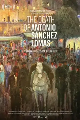 the-death-of-antonio-sanchez-lomas-2019