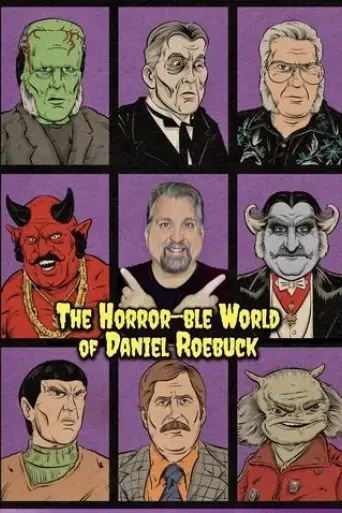 the-horror-ble-world-of-daniel-roebuck-2024