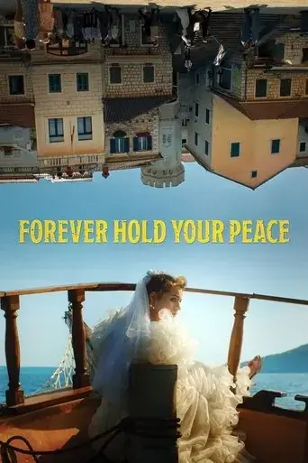 forever-hold-your-peace-2024