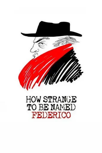 how-strange-to-be-named-federico-2013