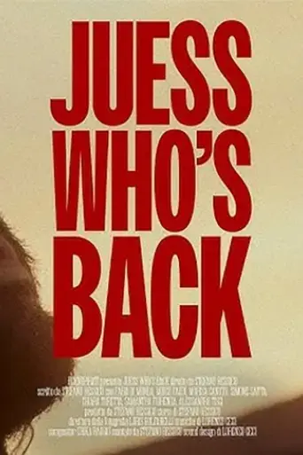 juess-who-s-back-2025