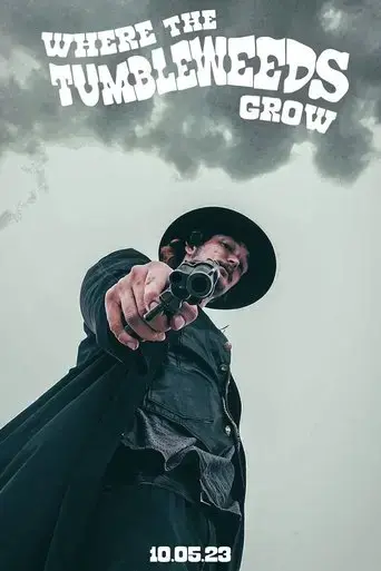 where-the-tumbleweeds-grow-2023