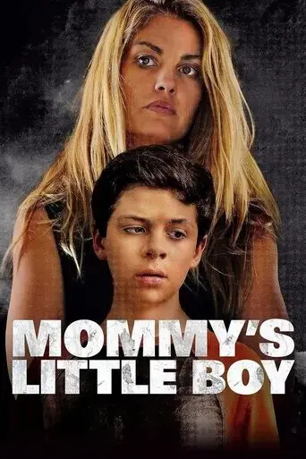 mommy-s-little-boy-2017