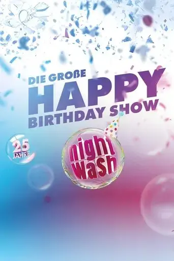 25-jahre-nightwash-die-grosse-happy-birthday-show-2025