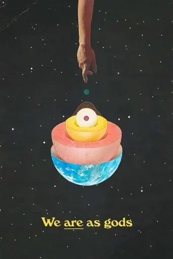 we-are-as-gods-2022