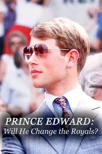 prince-edward-will-he-change-the-royals-2023