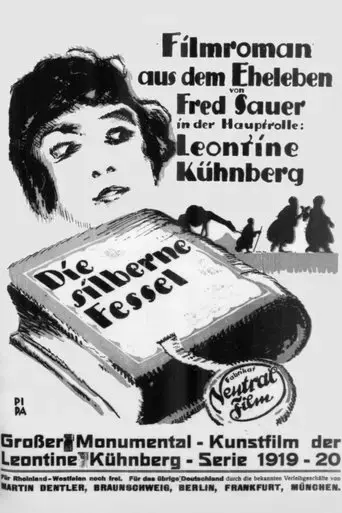 Die silberne Fessel (1920)