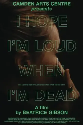 i-hope-i-m-loud-when-i-m-dead-2018