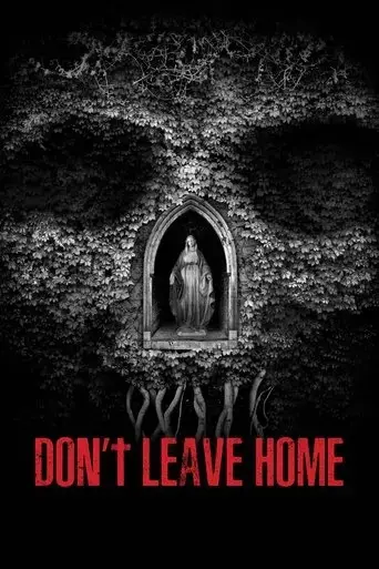 don-t-leave-home-2018
