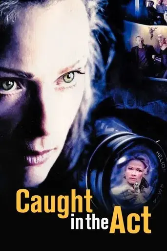 caught-in-the-act-2004