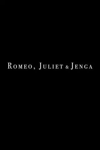 romeo-juliet-and-jenga-2019