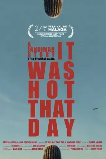 it-was-hot-that-day-a-jandiman-story-2024