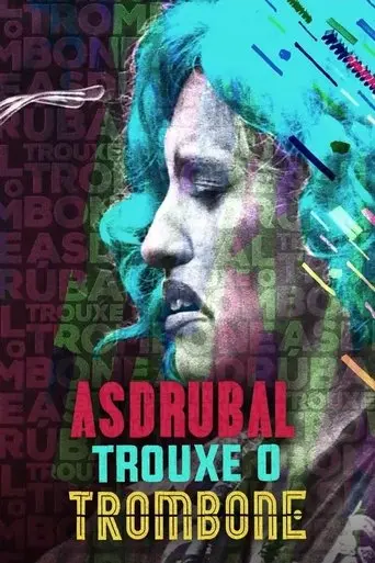 asdrubal-trouxe-o-trombone-2017
