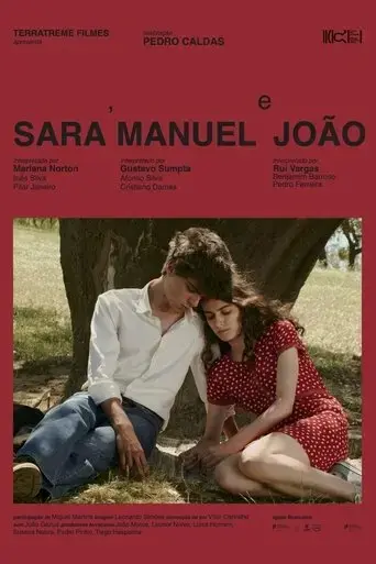 Sara, Manuel e Joao (2024) Poster