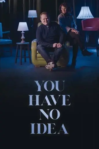 you-have-no-idea-2023