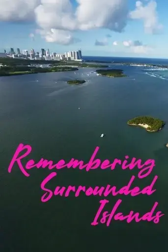 remembering-surrounded-islands-2019