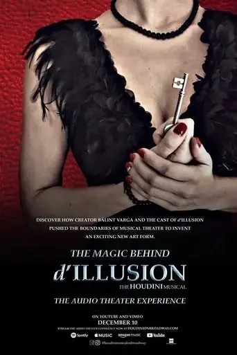 the-magic-behind-d-illusion-the-houdini-musical-the-audio-theater-experience-2020