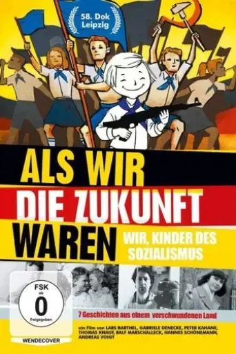 als-wir-die-zukunft-waren-2016