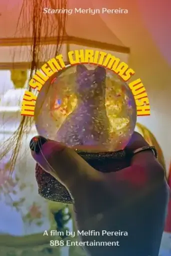 my-silent-christmas-wish-2025