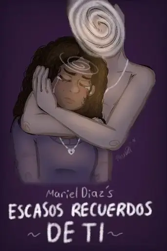 escasos-recuerdos-de-ti-2025