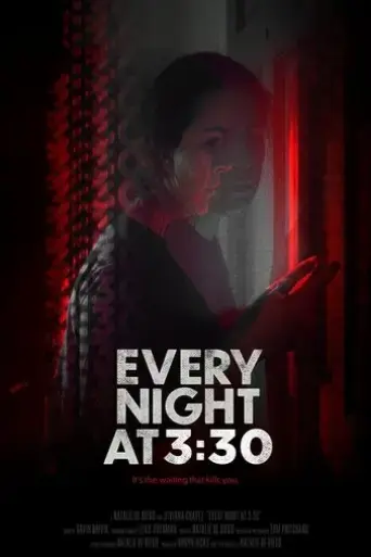 every-night-at-3-30-2023