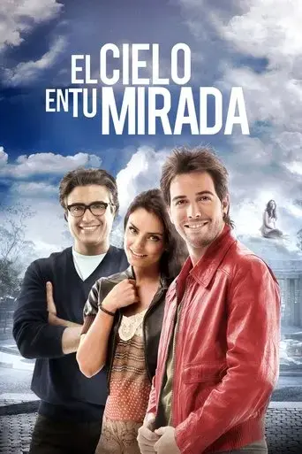 el-cielo-en-tu-mirada-2012
