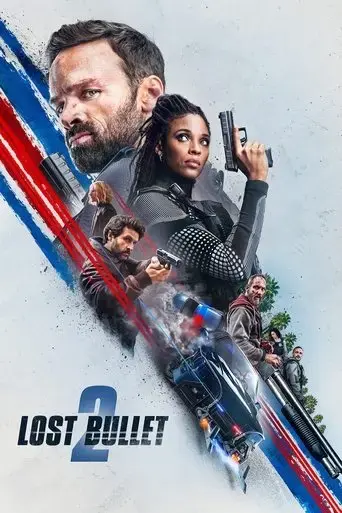 lost-bullet-2-back-for-more-2022