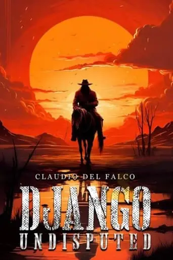 Django Undisputed (2024)
