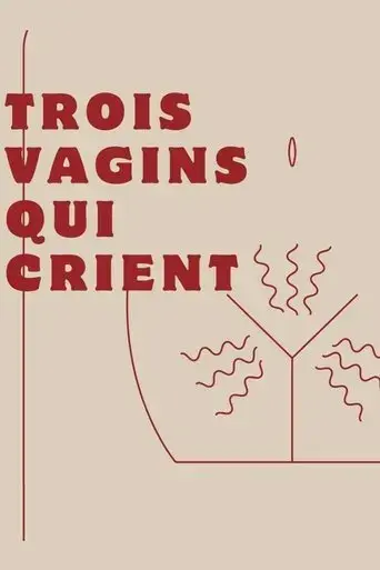 trois-vagins-qui-crient-2024