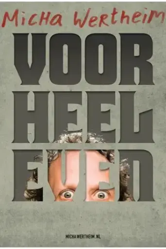 micha-wertheim-voor-heel-even-2023