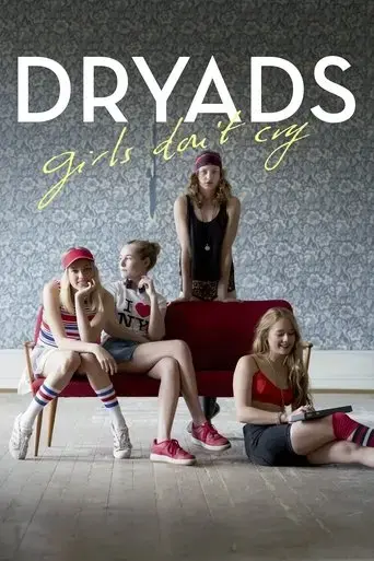 dryads-girls-don-t-cry-2015