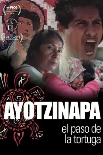 ayotzinapa-el-paso-de-la-tortuga-2018