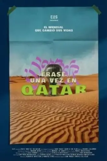 once-upon-a-time-in-qatar-2022
